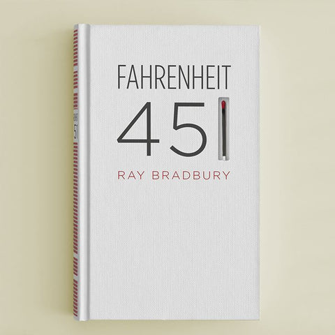 Fahrenheit 451 by Ray Bradbury